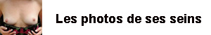Ses autres photos sur jemontremesseins.com